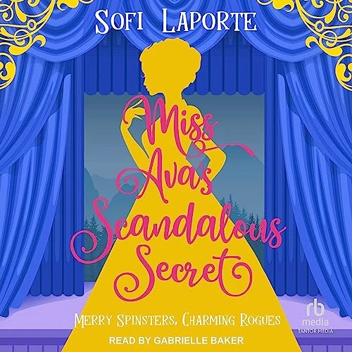 Miss Ava's Scandalous Secret Audiobook