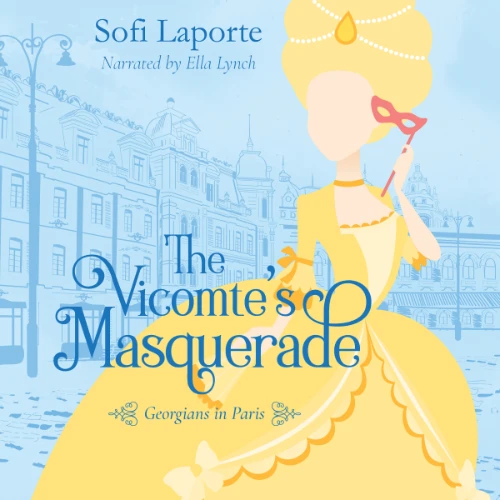 The Vicomte's Masquerade Audiobook